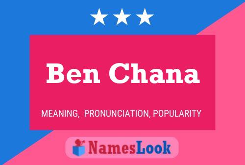 Постер имени Ben Chana