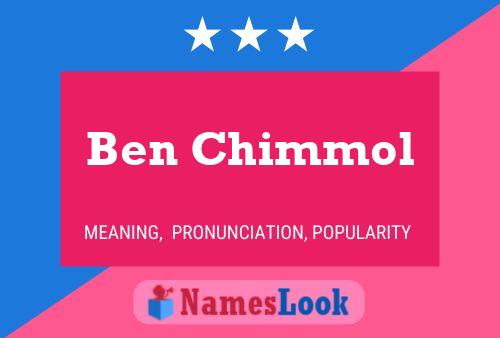 Постер имени Ben Chimmol