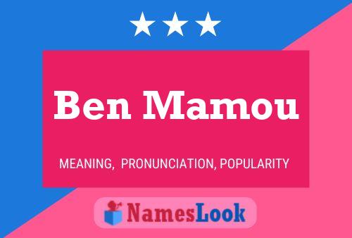 Постер имени Ben Mamou