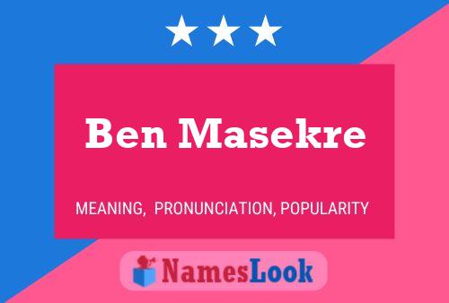 Постер имени Ben Masekre