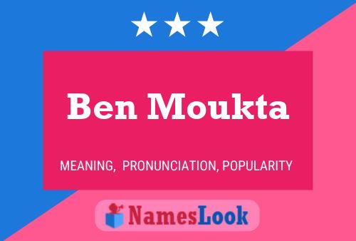 Постер имени Ben Moukta