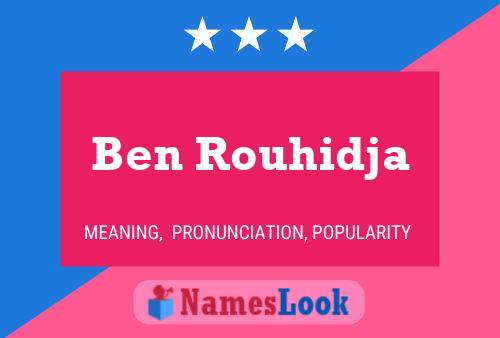 Постер имени Ben Rouhidja