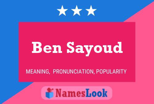 Постер имени Ben Sayoud