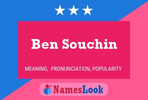 Постер имени Ben Souchin