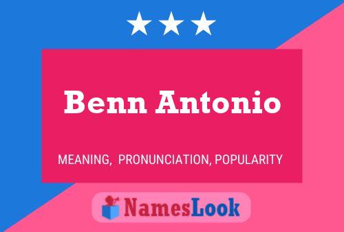 Постер имени Benn Antonio