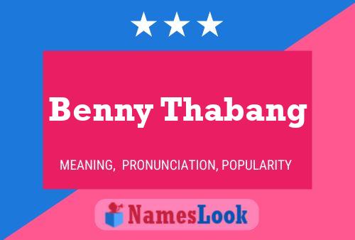 Постер имени Benny Thabang