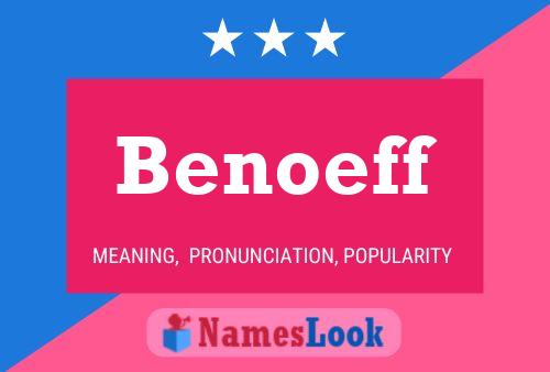 Постер имени Benoeff