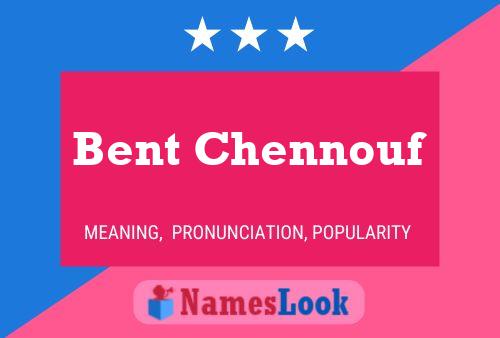 Постер имени Bent Chennouf