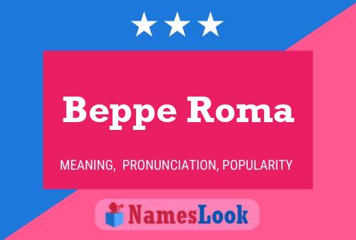 Постер имени Beppe Roma