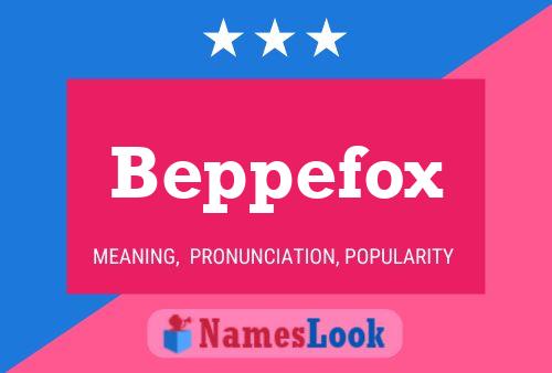 Постер имени Beppefox