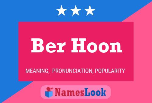 Постер имени Ber Hoon