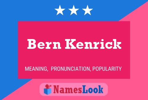 Постер имени Bern Kenrick