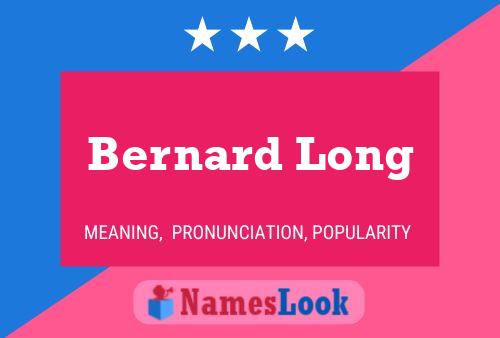 Постер имени Bernard Long