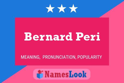 Постер имени Bernard Peri