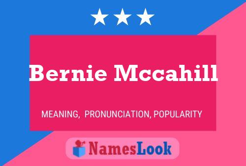 Постер имени Bernie Mccahill