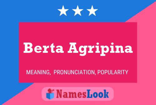 Постер имени Berta Agripina