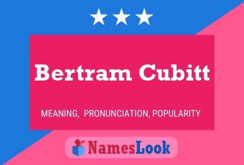 Постер имени Bertram Cubitt