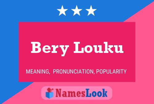 Постер имени Bery Louku