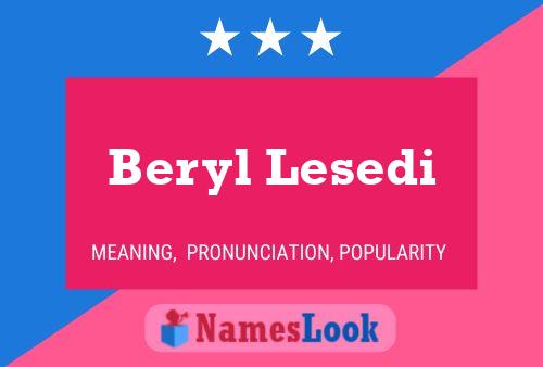 Постер имени Beryl Lesedi