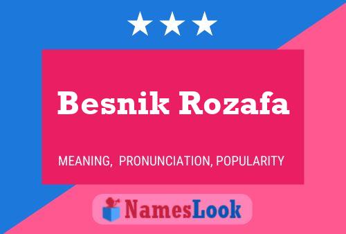 Постер имени Besnik Rozafa