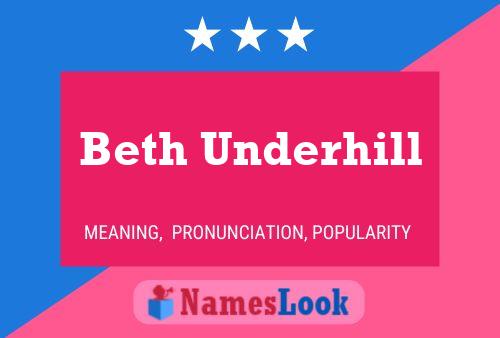 Постер имени Beth Underhill