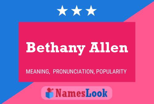 Постер имени Bethany Allen