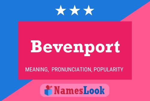 Постер имени Bevenport