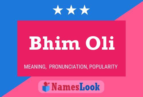 Постер имени Bhim Oli