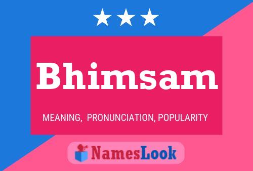 Постер имени Bhimsam