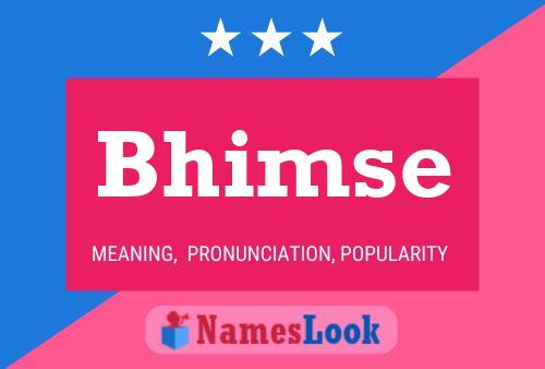 Постер имени Bhimse