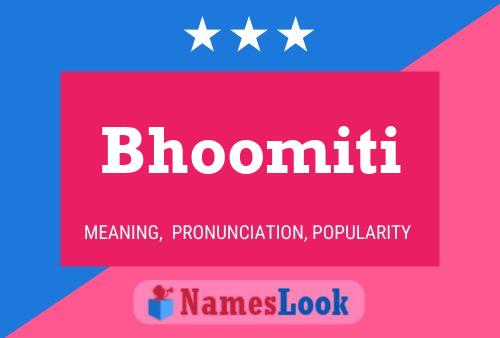 Постер имени Bhoomiti