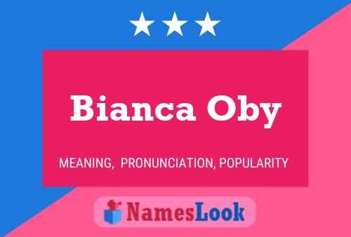 Постер имени Bianca Oby