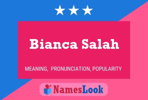 Постер имени Bianca Salah