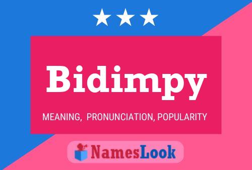 Постер имени Bidimpy