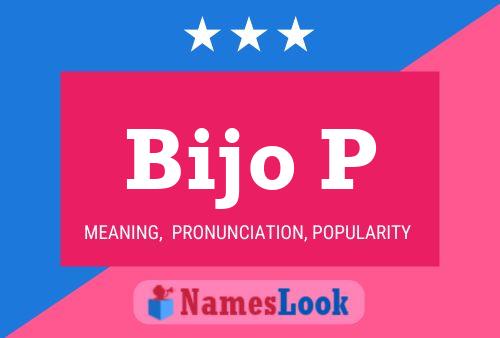 Постер имени Bijo P