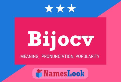 Постер имени Bijocv