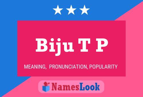 Постер имени Biju T P