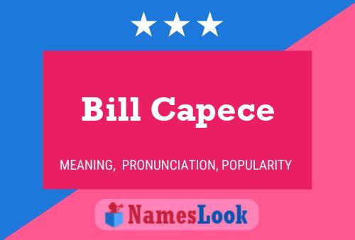 Постер имени Bill Capece