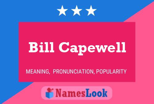 Постер имени Bill Capewell