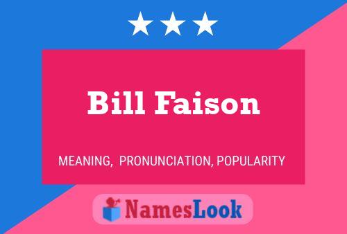 Постер имени Bill Faison