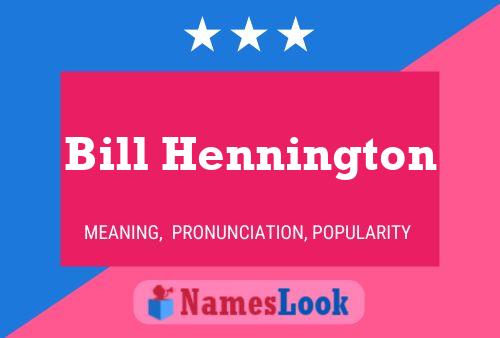 Постер имени Bill Hennington