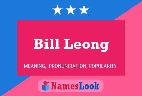 Постер имени Bill Leong