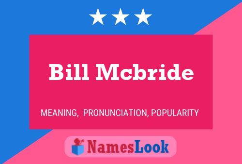 Постер имени Bill Mcbride