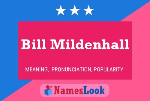 Постер имени Bill Mildenhall