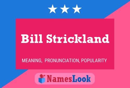 Постер имени Bill Strickland