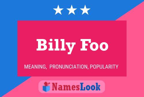 Постер имени Billy Foo