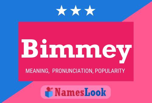 Постер имени Bimmey