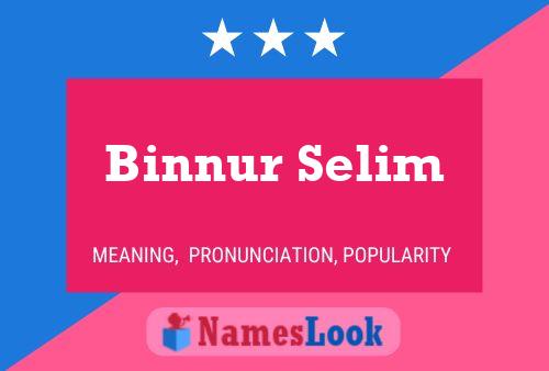 Постер имени Binnur Selim