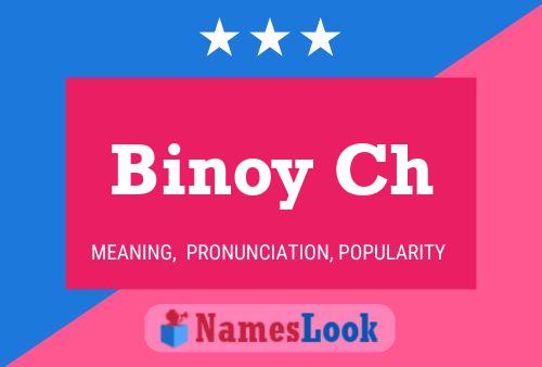 Постер имени Binoy Ch