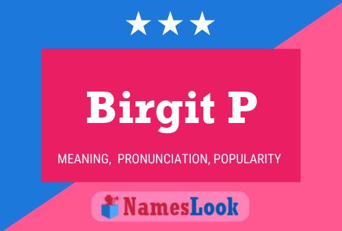 Постер имени Birgit P